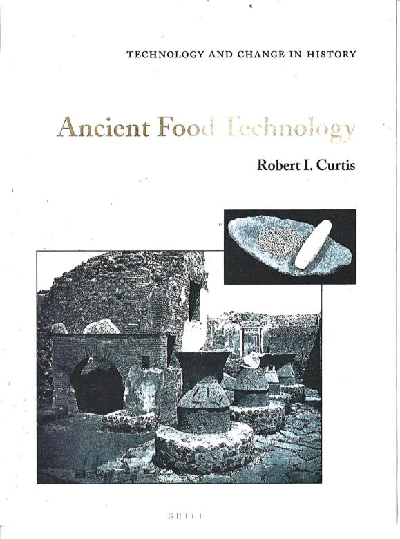 Curtis' book, Ancient Food Technology