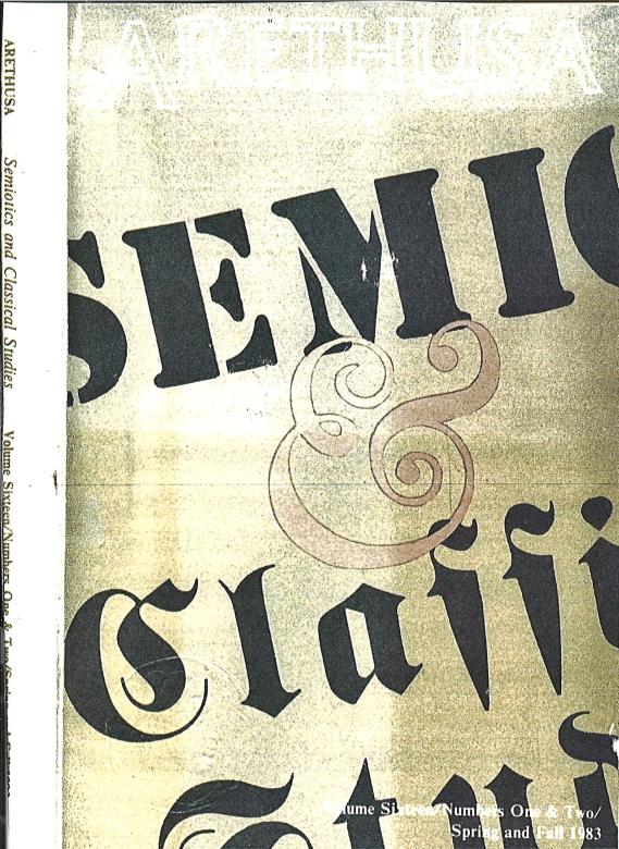 Felson's book, Arethusa: Semiotics and Classical Studies