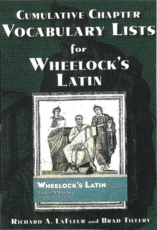 LaFleur's book, Cumulative Chapter Vocabulary Lists for Wheelock's Latin
