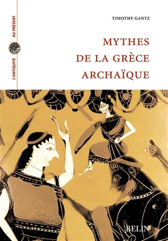 Gantz's book, Mythes de la Grece Archaique