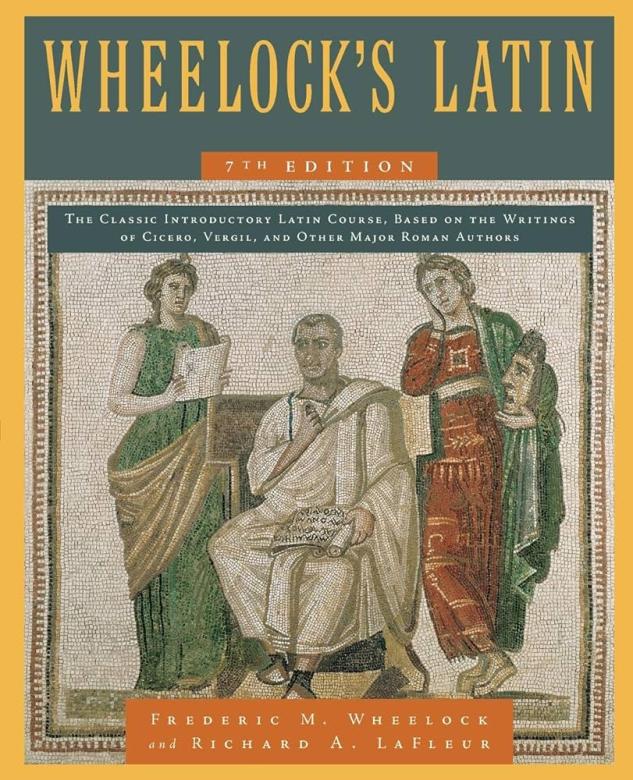 LaFleur's book, Wheelock's Latin